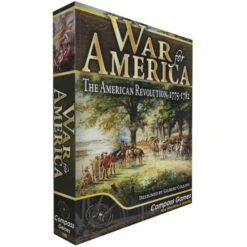 War For America: The American Revolution, 1775-1782