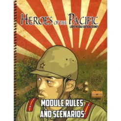 Lock 'n Load Tactical: Heroes Of The Pacific - Module Rules & Scenarios